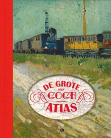 De grote van Gogh atlas - Nienke Denekamp, René van Blerk