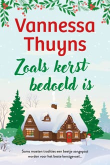 Zoals kerst bedoeld is - Vannessa Thuyns
