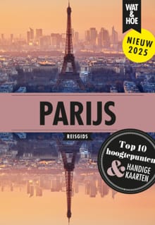 Parijs -  Wat & Hoe reisgids