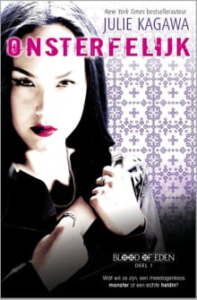 Blood of eden - Onsterfelijk - Julie Kagawa