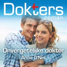 Onvergetelijke dokter - Annie O'Neil