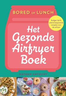 Het gezonde airfryer boek - Nathan Anthony