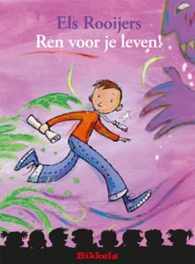 Ren voor je leven! - Els Rooijers