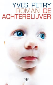 Achterblijver - Yves Petry