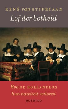 Lof der botheid - René van Stipriaan