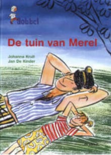 De tuin van Merel - Johanna Kruit