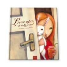 Lieve opa, ik help je wel - An Swerts, A. Swerts