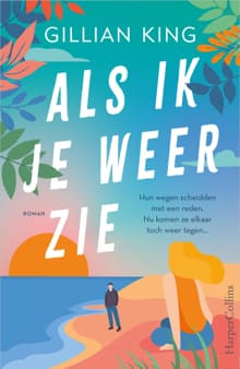 Als ik je weer zie - Gillian King