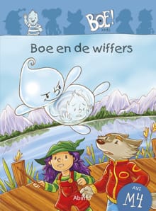 Boe en de wiffers AVI M4-E4 - Thea Dubelaar, Frieda van Raevels
