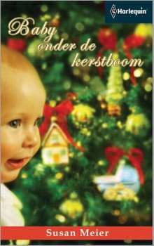 Baby onder de kerstboom - Susan Meier