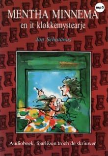 Mentha Minnema en it klokkemystearje - Jan Schotanus