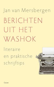 Berichten uit het washok - Jan van Mersbergen