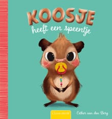 Koosje heeft een speentje - Esther van den Berg