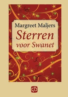 Sterren voor Swanet - M. Maljers, Margreet Maljers, ...