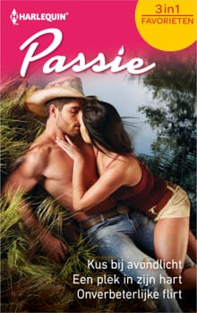 Kus bij avondlicht ; Een plek in zijn hart ; Onverbeterlijke flirt (3-in-1) - Peggy Moreland