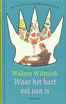 Waar het hart vol van is - W. Wilmink