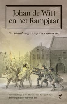 Johan de Witt en het Rampjaar - 