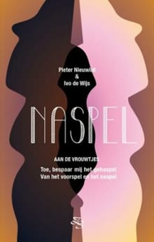 Naspel - Ivo de Wijs, Pieter Nieuwint, ...