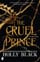 The Cruel Prince