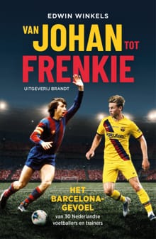 Van Johan tot Frenkie - Edwin Winkels