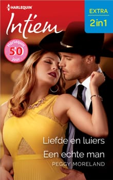 Liefde en luiers / Een echte man - Peggy Moreland