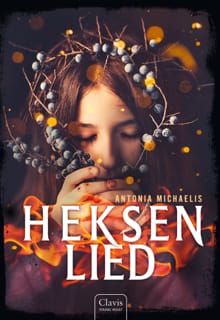 Heksenlied - Antonia Michaelis