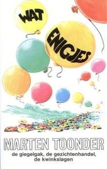 Wat enigjes - Marten Toonder, Toonder Marten
