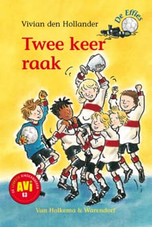 Twee keer raak - Vivian den Hollander