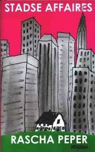 Stadse affaires - Rascha Peper
