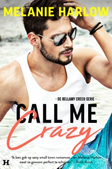 Call Me Crazy - Melanie Harlow
