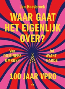 Waar gaat het eigenlijk over? - Jan Haasbroek