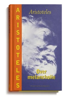 Over melancholie -  Aristoteles