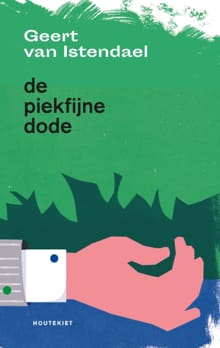 De piekfijne dode - Geert van Istendael
