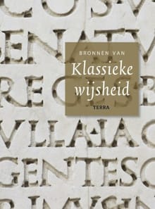 Bronnen van Klassieke wijsheid - G. de Ley