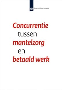 Concurrentie tussen mantelzorg en betaald werk - Edith Josten, Alice de Boer
