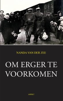 Om erger te voorkomen - Nanda van der Zee
