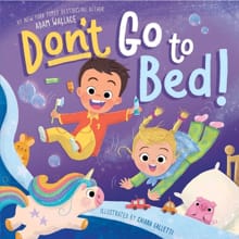 Don't Go to Bed! - 