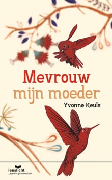 Mevrouw mijn moeder - Yvonne Keuls