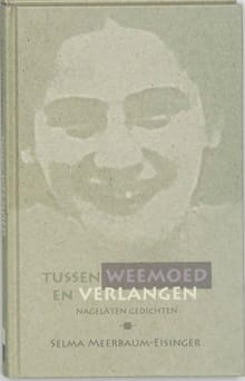 Tussen weemoed en verlangen - S. Meerbaum-Eisinger