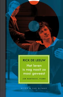 Het leven is nog nooit zo mooi geweest - R. de Leeuw
