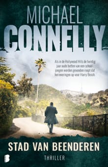 Stad van beenderen - Michael Connelly