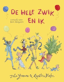 De hele Zwik en ik - John Yeoman