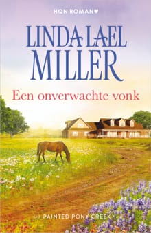 Een onverwachte vonk - Linda Lael Miller