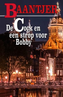 De Cock en een strop voor Bobby - A.C. Baantjer