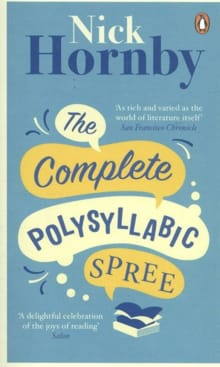 Complete Polysyllabic Spree -  Hornby, Nick, Nick Hornby, ...