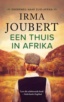 Een thuis in Afrika - Irma Joubert