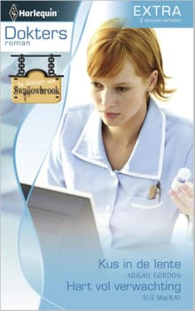 Kus in de lente ; Hart vol verwachting - Abigail Gordon, Sue MacKay