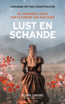 Lust en schande - Marianne Hoogstraaten, Theo Hoogstraaten