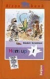 Hens up ! - R. Kromhout, Rindert Kromhout