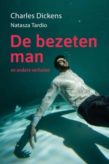 De bezeten man - Charles Dickens, Natasza Tardio